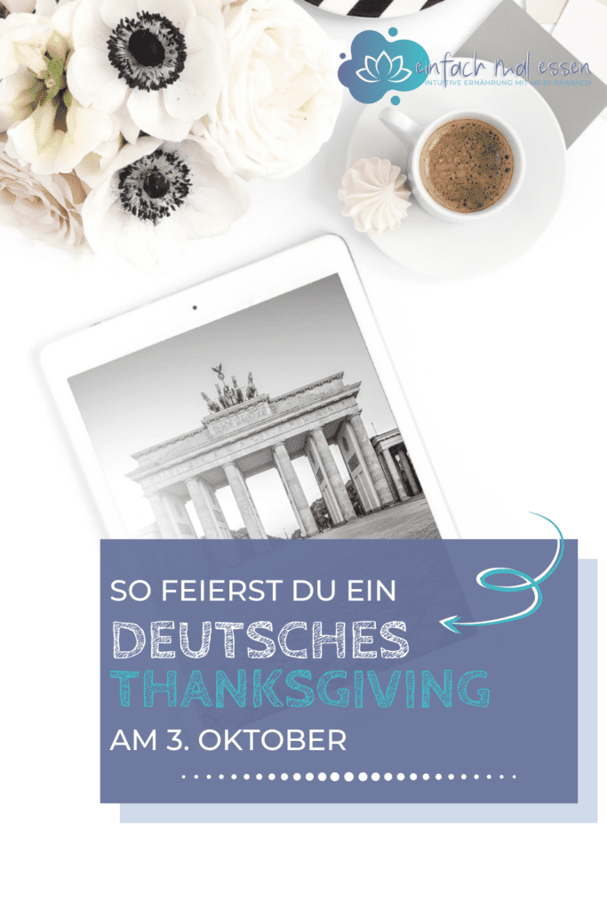 3. Oktober - Ein deutsches Thanksgiving - Beitragsbild 7