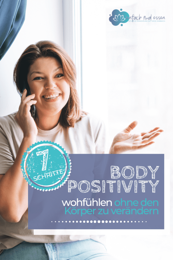 Body Positivity - 7 Schritte zu einer neuen Sicht auf deinen Körper - Beitragsbild 3